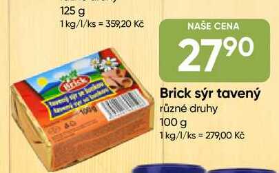 Brick sýr tavený různé druhy 100 g 