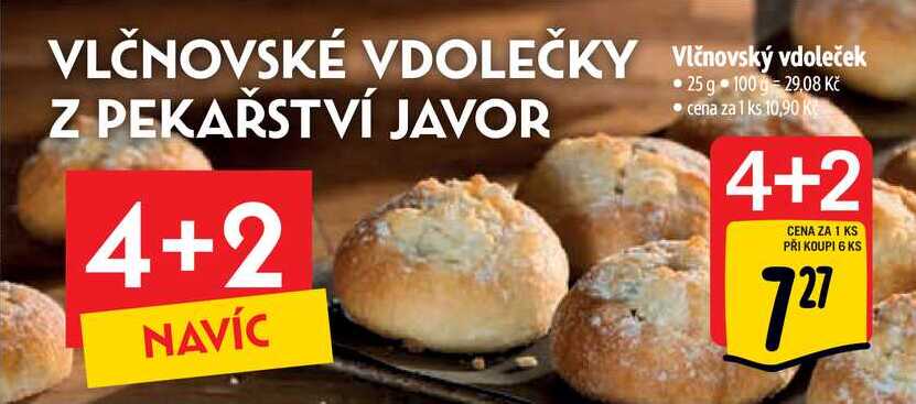 Vlčnovský vdoleček, 25 g