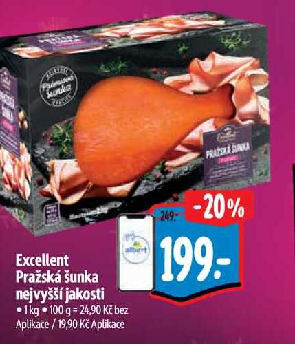 Excellent Pražská šunka nejvyšší jakosti 1kg