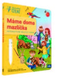 Máme doma mazlíčka