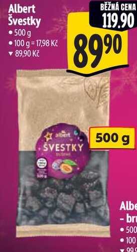 Albert Švestky, 500 g