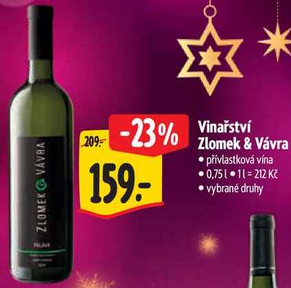 Vinařství Zlomek & Vávra, 0,75 l