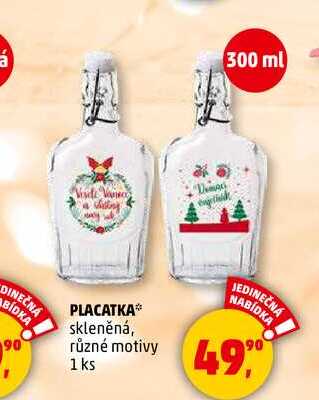 PLACATKA, 1 ks