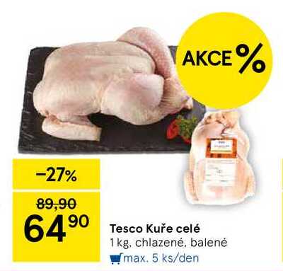 Tesco Kuře celé, 1 kg, chlazené, balené max. 5 ks/den