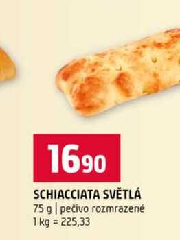 SCHIACCIATA SVĚTLÁ 75 g pečivo rozmrazené
