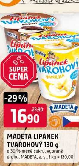 MADETA LIPÁNEK TVAROHOVÝ 130 g o 30% méně cukru