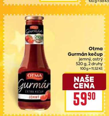 Otma Kečup Gurmán 520g, vybrané druhy