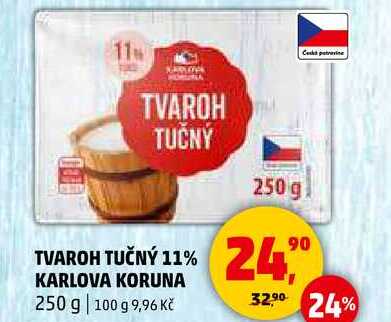 TVAROH TUČNÝ 11% KARLOVA KORUNA, 250 g