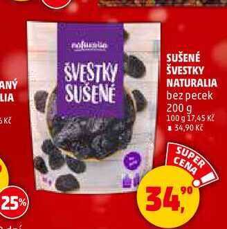 SUŠENÉ ŠVESTKY NATURALIA bez pecek, 200 g