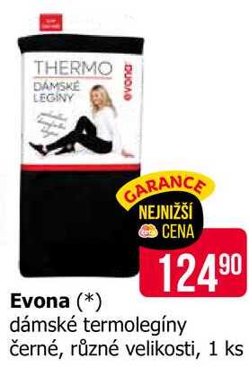 Evona dámské termolegíny černé, různé velikosti, 1 ks