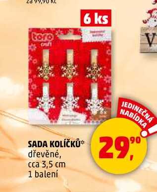 SADA KOLÍČKŮ, 6 ks