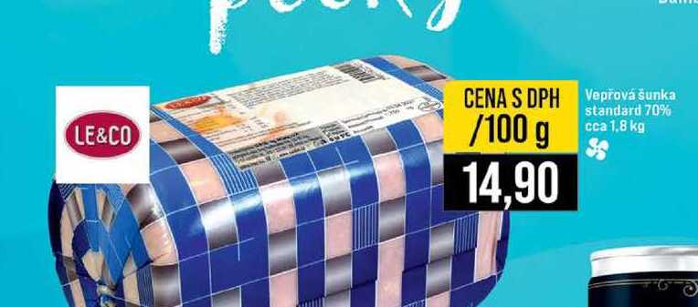 epřová šunka standard 70% cca 1,8 kg 100g