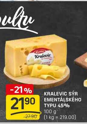 KRALEVIC SÝR EMENTÁLSKÉHO TYPU 45% 100 g