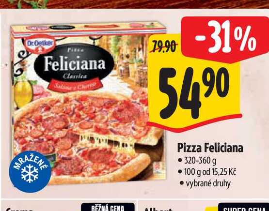 Pizza Feliciana 320-360 g