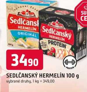 SEDLČANSKÝ HERMELÍN 100 g vybrané druhy