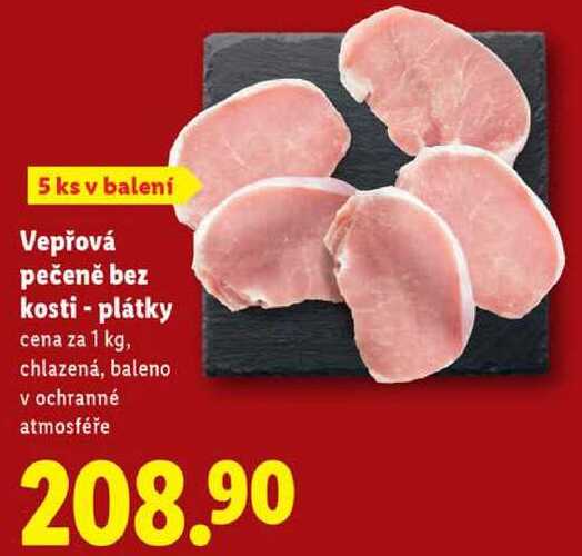 Vepřová pečeně bez kosti - plátky, cena za 1 kg