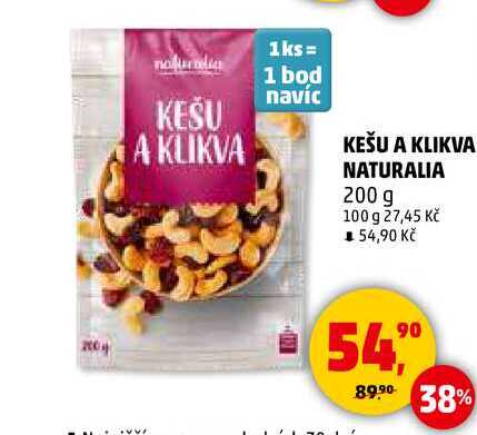 KEŠU A KLIKVA NATURALIA, 200 g