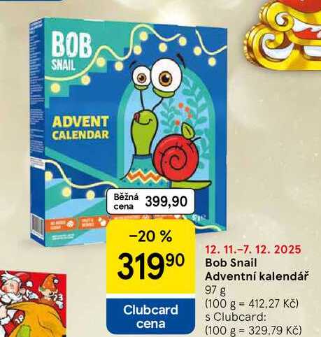 Bob Snail Adventní kalendář, 97 g  