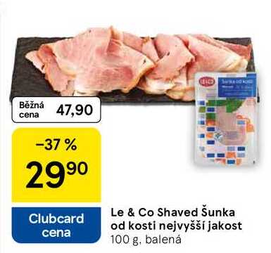 Le & Co Shaved Šunka od kosti nejvyšší jakost, 100 g 