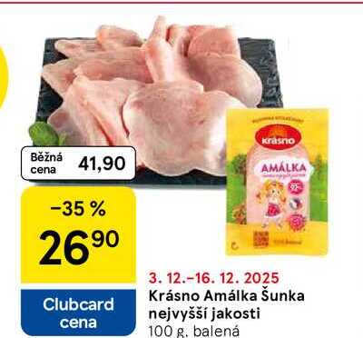 Krásno Amálka Šunka nejvyšší jakosti, 100 g