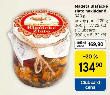 Madeta Blaťácké zlato nakládané pevný podíl, 220 g, 340 g 