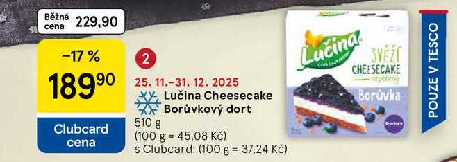 Lučina Cheesecake Borůvkový dort, 510 g