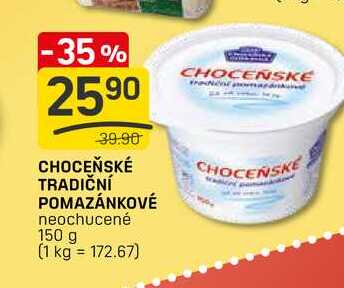 CHOCEŇSKÉ TRADIČNÍ POMAZÁNKOVÉ neochucené 150 g 