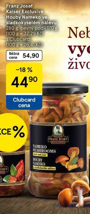 Franz Josef Kaiser Exclusive Houby Nameko ve sladkokyselém nálevu, 280 g, pevný podíl 170 g