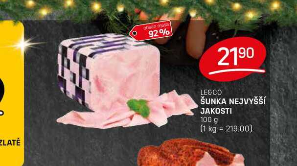 ŠUNKA NEJVYŠŠÍ JAKOSTI 100 g