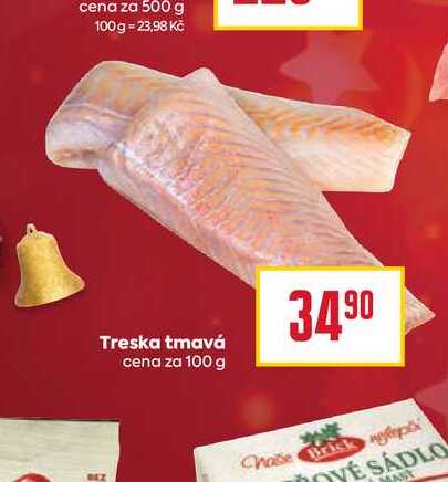 Treska tmavá cena za 100g