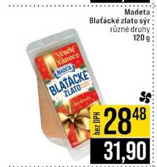 Madeta Blaťácké zlato sýr různé druhy 120 g
