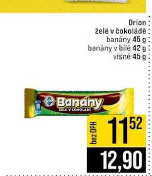 Orion žele v čokoládě banány 45 g banány v bílé 42 g višně 45 g