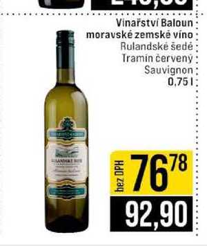 Vinařství Baloun moravské zemské víno Rulandské šedé Tramin červený Sauvignon 0,75l