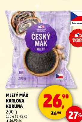 MLETÝ MÁK KARLOVA KORUNA, 200 g