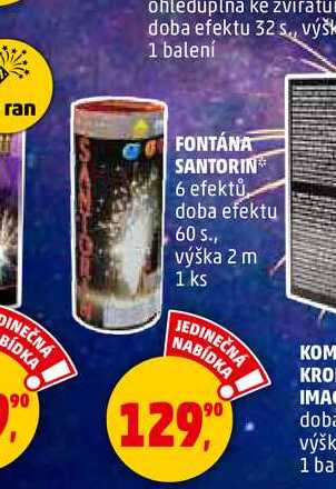 FONTÁNA SANTORIN, 1 ks