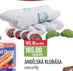 ANDĚLSKÁ KLOBÁSA cena za 1Kg 