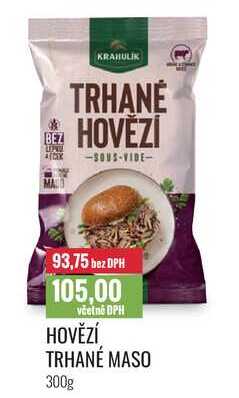 HOVĚZÍ TRHANÉ MASO 300g 
