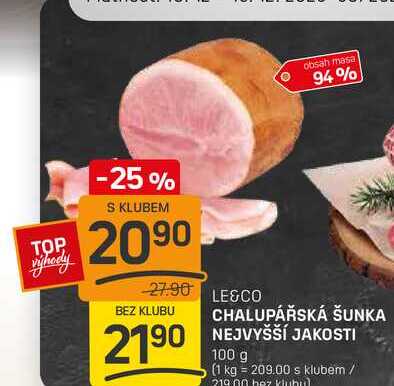 CHALUPÁŘSKÁ ŠUNKA NEJVYŠŠÍ JAKOSTI 100g