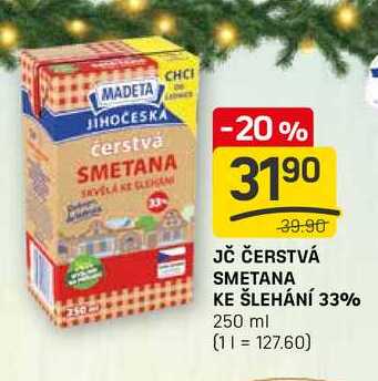 JČ ČERSTVÁ SMETANA KE ŠLEHÁNÍ 33% 250 ml