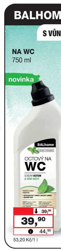 BALHOME NA WC 750 ml 