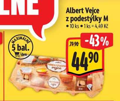 Albert Vejce z podestýlky M 10 ks