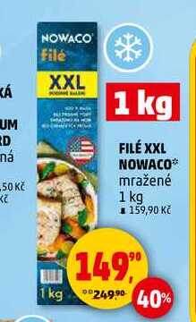 FILÉ XXL NOWACO, 1 kg