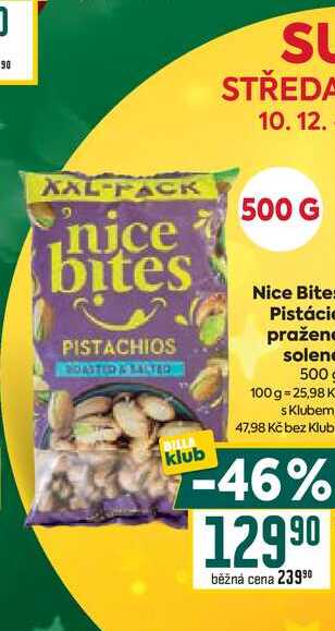 Nice Bites Pistácie pražené solené 500g  