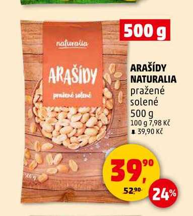 ARAŠÍDY NATURALIA pražené solené, 500 g