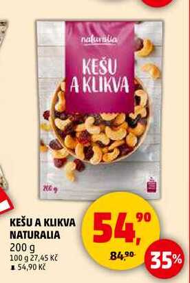 KEŠU A KLIKVA NATURALIA, 200 g