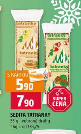 SEDITA TATRANKY 33 g vybrané druhy