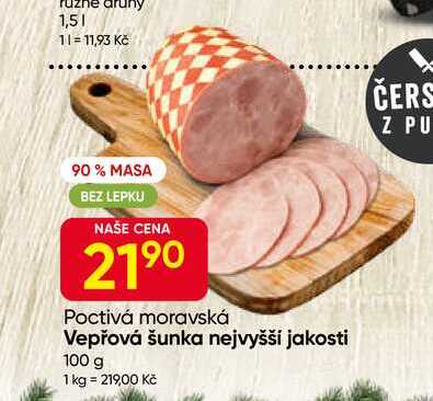 Poctivá moravská Vepřová šunka nejvyšší jakosti 100 g
