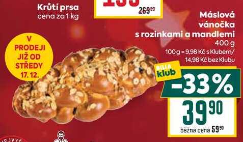 Máslová vánočka s rozinkami a mandlemi 400 g 