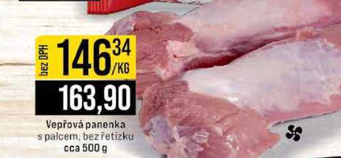 Vepřová panenka s palcem, bez řetízku cca 500 g