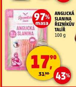 ANGLICKÁ SLANINA ŘEZNÍKŮV TALÍŘ, 100 g